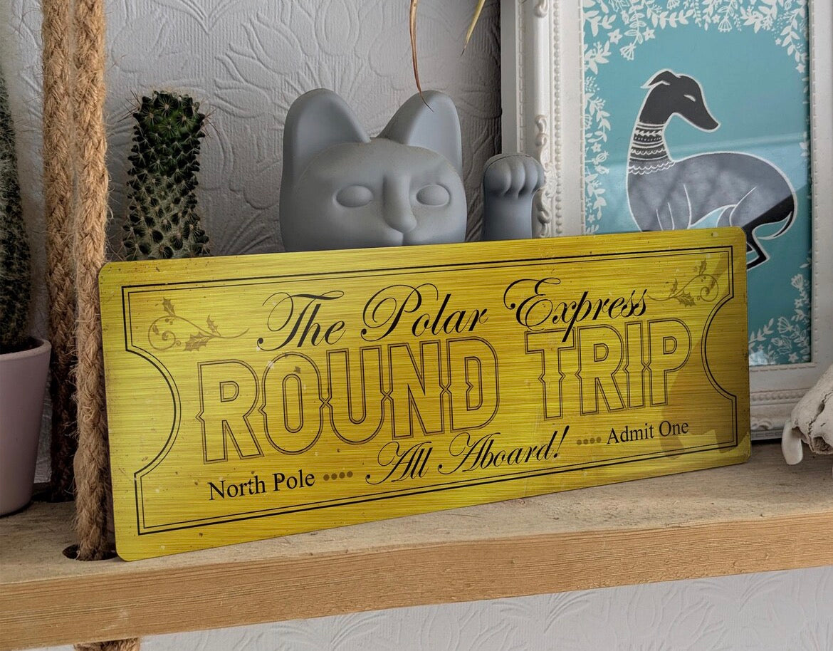 Polar Express Ticket Sign