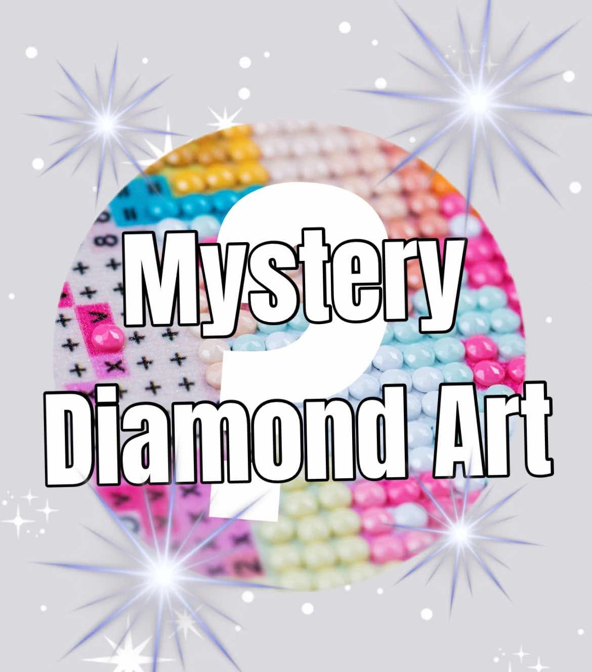 Mystery Diamond Art