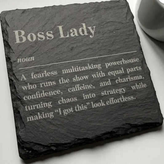 Boss Lady Slate Coaster